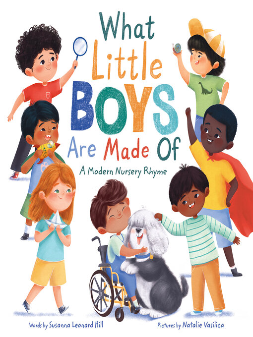 Title details for What Little Boys Are Made Of by Susanna Leonard Hill - Wait list